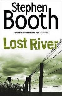 Stephen Booth - Lost River