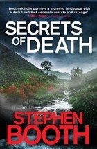 Stephen Booth - Secrets of Death