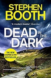 Stephen Booth - Dead in the Dark