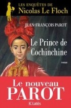 Жан-Франсуа Паро - Le prince de Cochinchine