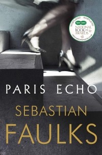 Себастьян Фолкс - Paris Echo