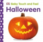 Dawn Sirett - Baby Touch and Feel Halloween
