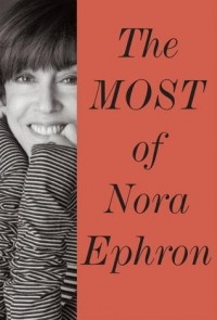 Нора Эфрон - The MOST of Nora Ephron