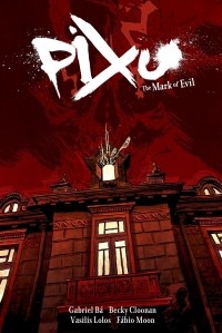  - Pixu: The Mark of Evil