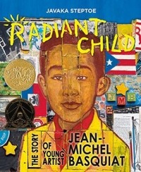Джавака Стептоу - Radiant Child: The Story of Young Artist Jean-Michel Basquiat