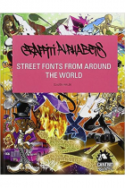 Claudia Walde - Graffiti Alphabets: Street Fonts from Around the World