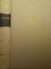 Иоганн Готфрид Гердер - Herders Werke in fünf Bänden. Band I