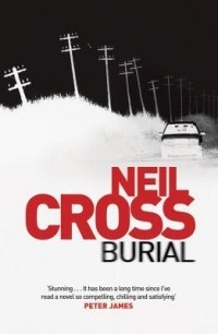 Нил Кросс - Burial