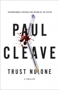 Paul Cleave - Trust No One