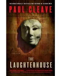 Paul Cleave - The Laughterhouse