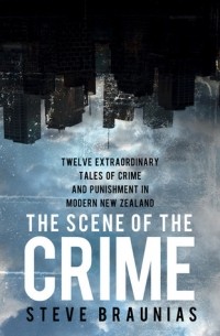 Стив Брауниас - The Scene of the Crime