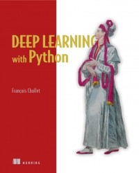 François Chollet - Deep Learning with Python