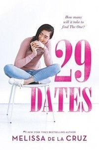 Melissa de la Cruz - 29 Dates
