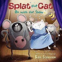  - Splat the Cat: On with the Show