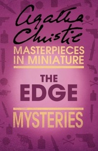 Agatha Christie - The Edge: An Agatha Christie Short Story
