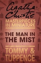 Agatha Christie - The Man in the Mist: An Agatha Christie Short Story