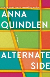 Anna Quindlen - Alternate Side