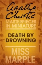 Agatha Christie - Death by Drowning: A Miss Marple Short Story