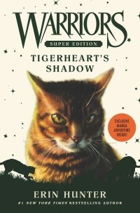 Erin Hunter - Warriors Super Edition: Tigerheart's Shadow