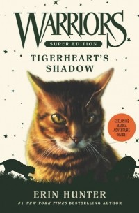 Erin Hunter - Warriors Super Edition: Tigerheart's Shadow