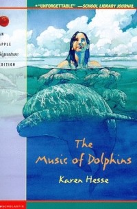 Карен Гессе - The Music of Dolphins