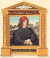 Дайан Стэнли - Leonardo Da Vinci