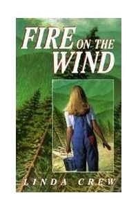 Линда Крю - Fire on the Wind