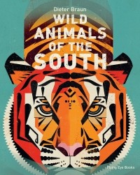 Дитер Браун - Wild Animals of the South