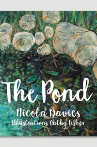 Никола Дэвис - The Pond