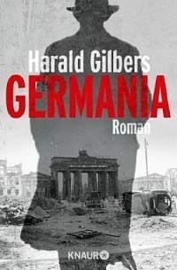 Харальд Гилберс - Germania