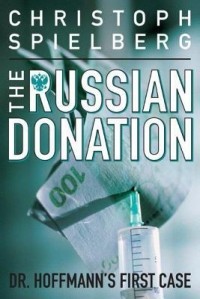 Кристоф Спилберг - The Russian Donation
