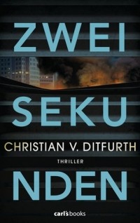 Кристиан фон Дитфурт - Zwei Sekunden