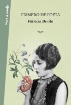 Patricia Benito - Primero de poeta