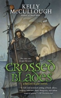 Kelly McCullough - Crossed Blades