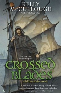 Kelly McCullough - Crossed Blades