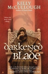 Kelly McCullough - Darkened Blade