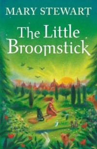 Mary Stewart - The Little Broomstick