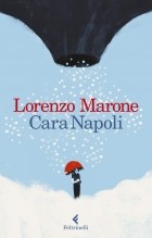 Лоренцо Мароне - Cara Napoli