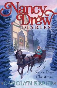 Кэролайн Кин - A Nancy Drew Christmas