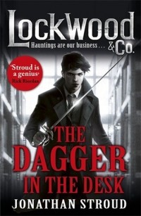 Jonathan Stroud - The Dagger in the Desk