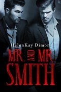 Хеленкей Даймон - Mr. and Mr. Smith