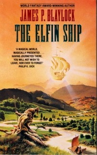 Джеймс Блэйлок - The Elfin Ship