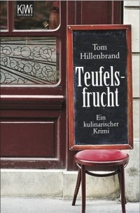 Том Хилленбранд - Teufelsfrucht
