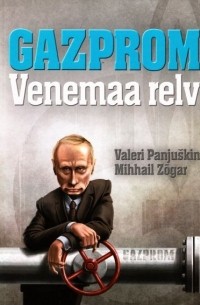  - Gazprom. Venemaa relv