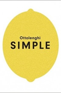Йотам Оттоленги - Ottolenghi SIMPLE