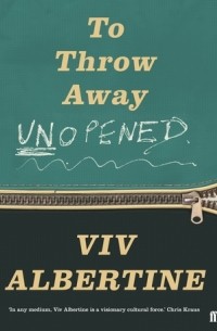 Вив Альбертин - To Throw Away Unopened