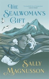 Салли Магнуссон - The Sealwoman's Gift
