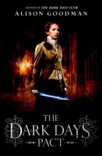 Элисон Гудман - The Dark Days Pact