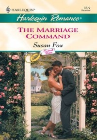 Сьюзен Фокс - The Marriage Command