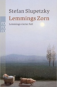 Штефан Слупецки - Lemmings Zorn: Lemmings vierter Fall